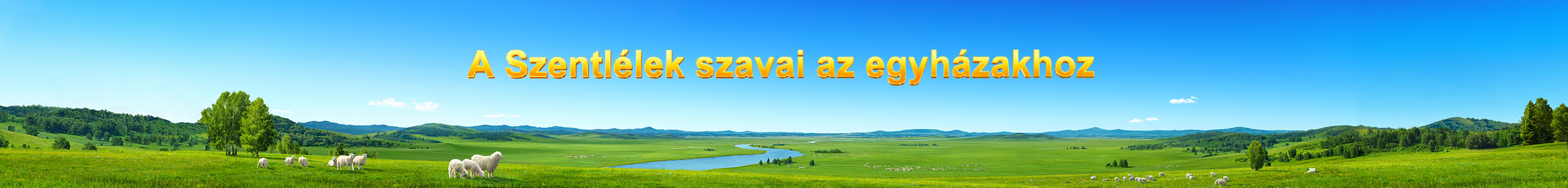 A Szentlélek szavai az egyházakhoz